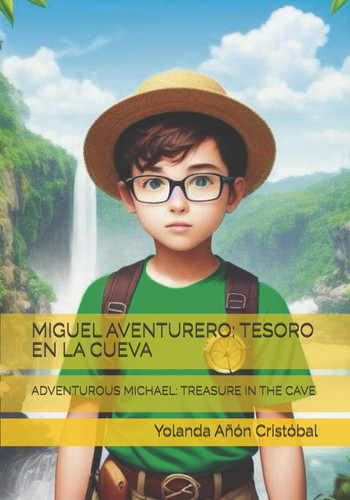 MIGUEL AVENTURERO tesoro en la cueva