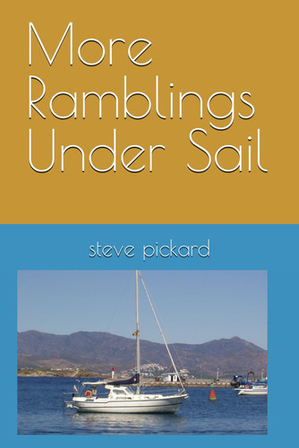 More Ramblings Under Sail