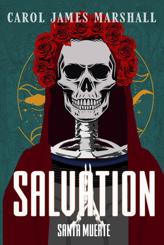 Salvation Santa Muerte