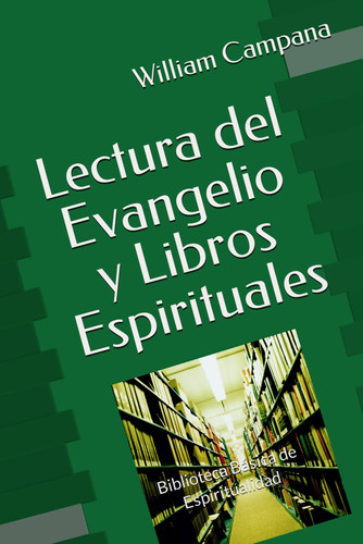 Lectura del Evangelio y Libros Espirituales