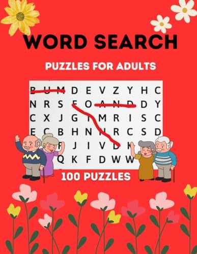 Word Search Puzzle Book For Adults & Seniors: A perfect gift for for parents and grand parents. 125 puzzles with over 1000 words to pass the time.