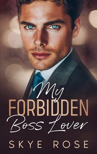 My Forbidden Boss Lover: An Enemies to Lovers Romance