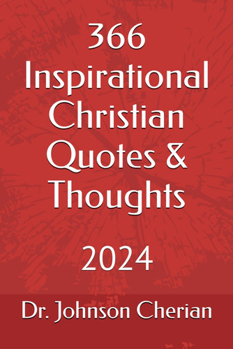 366 Inspirational Christian Quotes & Thoughts