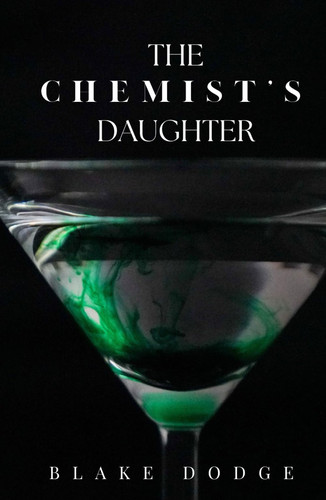 The Chemist's Daughter (The Emerald Network)