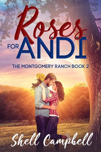 Roses for Andi: A Cowgirl Meets Billionaire Romance (Montgomery Ranch Series)