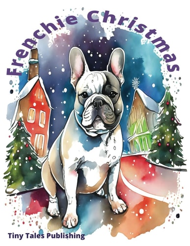 Frenchie Christmas Coloring Book