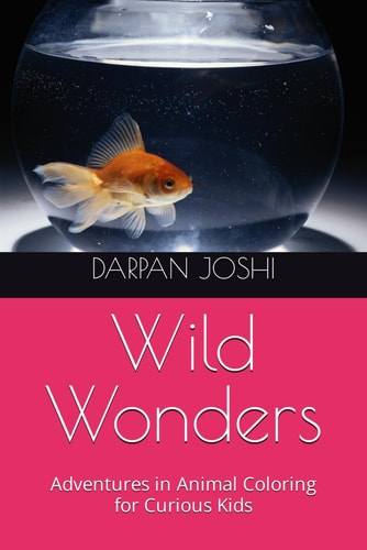 Wild Wonders: Adventures in Animal Coloring for Curious Kids