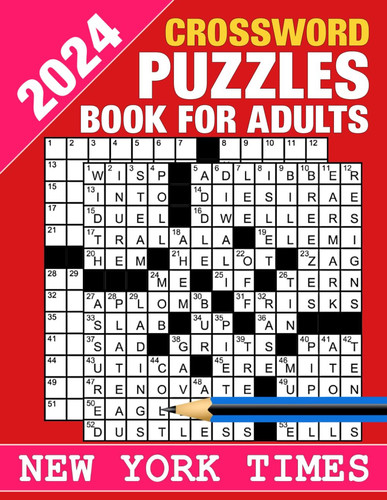 2024 New York times Crossword Puzzles Book For Adults: Large Print Easy to medium Crossword Puzzles with Solution - Your Brain's Best Companion