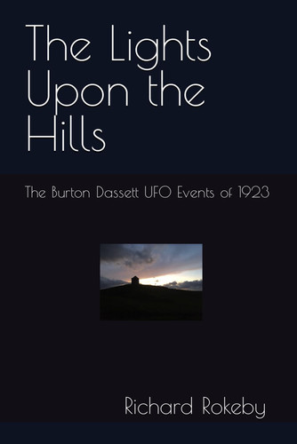 The Lights Upon the Hills The Burton Dassett UFO Events of 1923