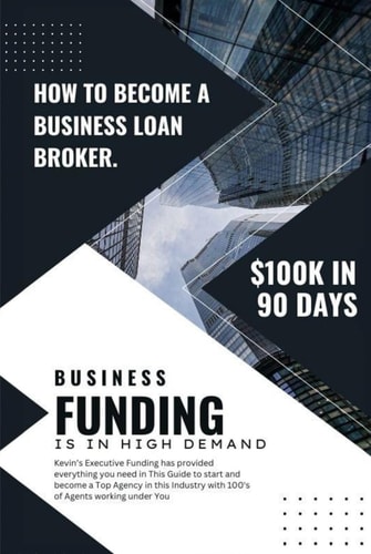 How To Become A Business Loan Broker