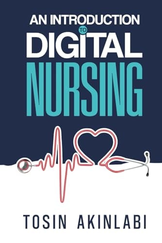 An Introduction to Digital Nursing