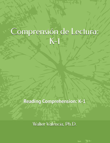 Comprensión de Lectura K-1: Reading Comprehension: K-1