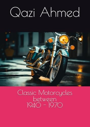 Classic Motorcycles between 1940 - 1970