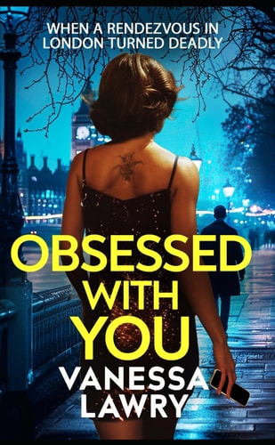 Obsessed With You (European Travel Romantic Suspense)