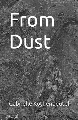 From Dust