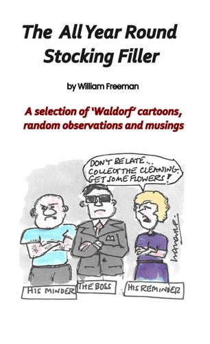 The 'All Year Round' Stocking Filler: A Selection of Waldorf cartoons