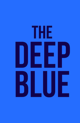The Deep Blue