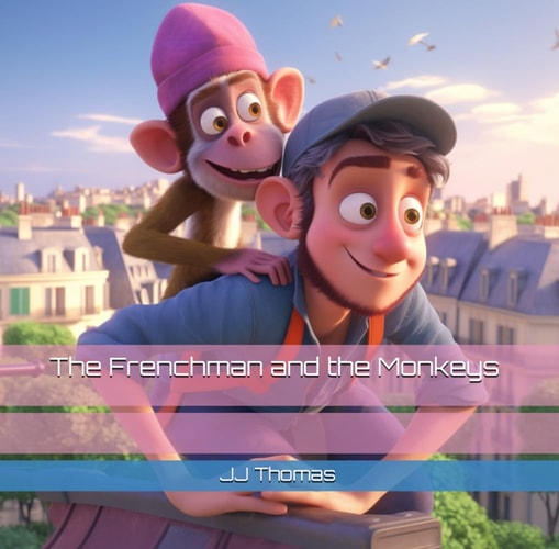 The Frenchman and the Monkeys