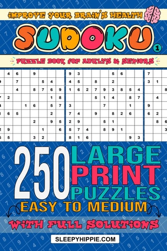 Ultimate Sudoku Challenge: 250 Eye-Friendly Large Print Puzzles for All Ages: Easy to Medium Sudoku Puzzles with Solutions!: Improve Your Brain's Health, Without Straining Your Vision!