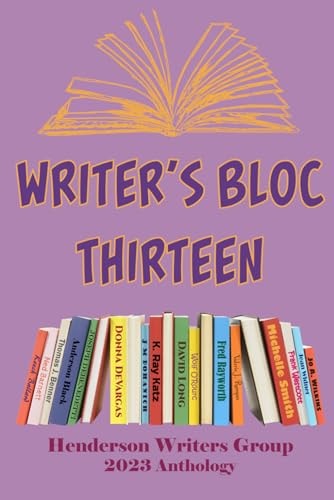 Writer's Bloc Thirteen: 2023 Anthology