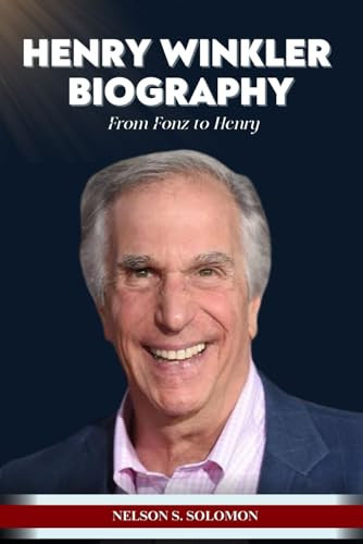Henry Winkler From Fonz to Henry