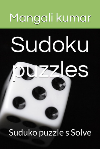 Sudoku puzzles: Suduko puzzle s Solve