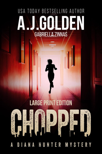 Chopped A Diana Hunter Mystery
