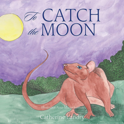 To Catch the Moon