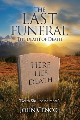 The Last Funeral The Death of Death