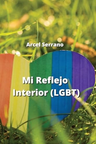 Mi Reflejo Interior (LGBT)