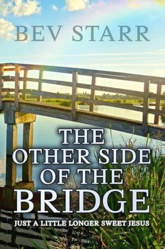 The Other Side of the Bridge