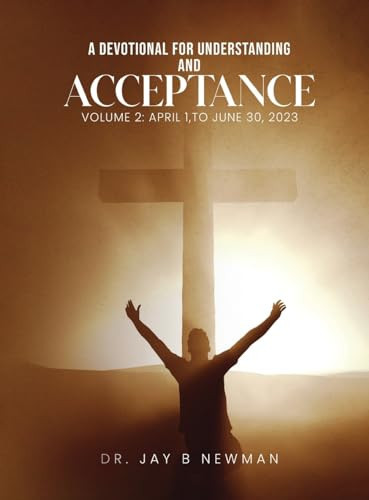 A Devotional for Understanding and Acceptance Volume 2