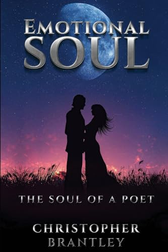 Emotional Soul The Soul of a Poet