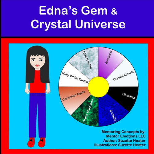 Edna's Gem and Crystal Universe: A Mentors Workbook