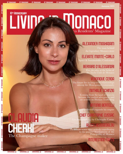 Living in Monaco Monaco Residents' Magazine . Autumn 2023