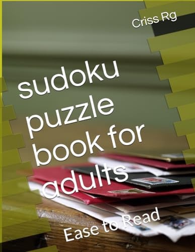 sudoku puzzle book for adults: Ease to Read