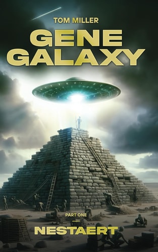 Gene Galaxy Part One: Nestaert