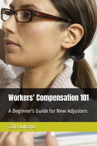 Workers' Compensation 101: A Beginner's Guide for New Adjusters