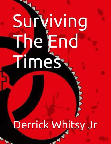 Surviving The End Times