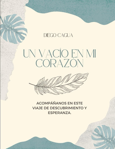 Un Vacio En Mi Corazon