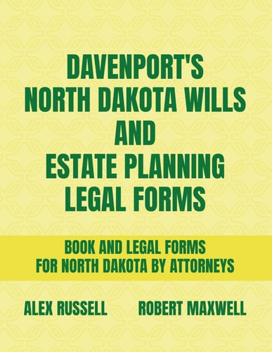 Davenport's North Dakota Wills And Estate Planning Legal Forms