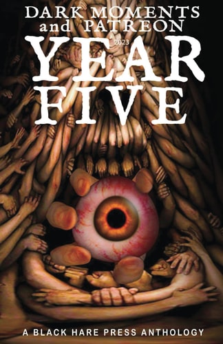 YEAR FIVE: Dark Moments and Patreons