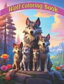 Wolf Coloring Book Stress Relief Majestic Wolves Illustrations For Nature Lovers, Coloring Book For Kids, Adults, Coloring Books For Stress Relief And Relaxation.