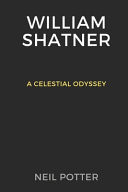 William Shatner A Celestial Odyssey