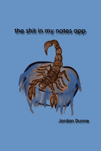 the shit in my notes app