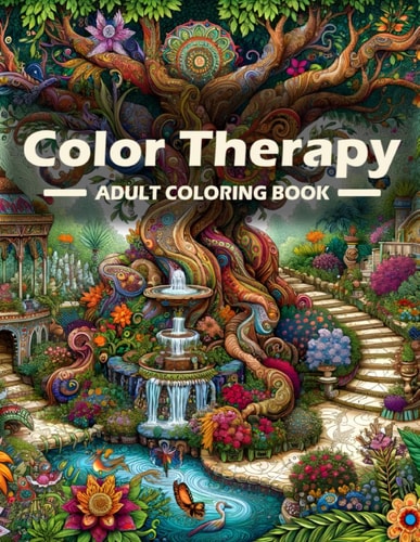 Color Therapy Adult Coloring Book: Relaxing Patterns for Mindful Stress Relief and Creative Expression