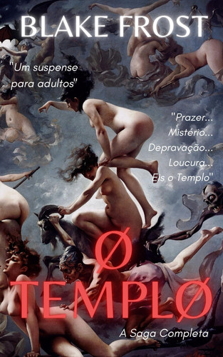 TEMPL a saga completa