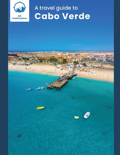 A Travel Guide to Cabo Verde