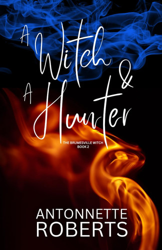 A Witch And A Hunter
