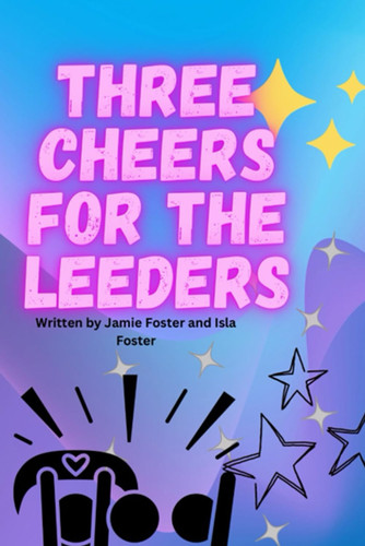 Three Cheers For The Leeders
